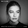 Anfisa Letyago at Skyline LA, 2022 (DJ Mix) album lyrics, reviews, download