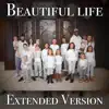 Stream & download Beautiful Life (feat. Mandrae & Karissa) - Single