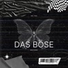 DAS BÖSE - Single