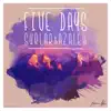 Five Days - EP album lyrics, reviews, download