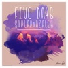 Five Days - EP, 2015
