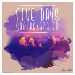 Five Days - EP by Sublab & Azaleh album reviews, ratings, credits