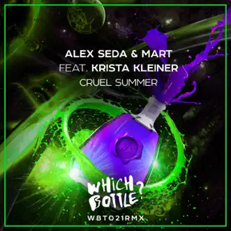 Cruel Summer (feat. Krista Kleiner) - Single by Alex Seda & Mart album reviews, ratings, credits