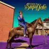 SupaJefe album lyrics, reviews, download