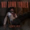Way Down Yonder - Chase Rice lyrics