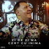 Zi de zi ma cert cu inima - Single