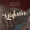 Ciccio Merolla - Malatìa (feat. Amandha Fox) artwork