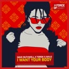 I Want Your Body - Single