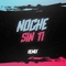 Noche Sin Ti (Remix) artwork