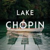 Lake Chopin, Vol. 1