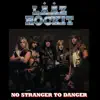 No Stranger to Danger album lyrics, reviews, download