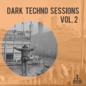 Dark Techno Sessions, Vol. 2 artwork