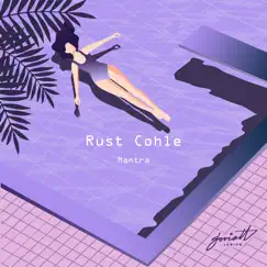 Mantra - Single by Rust Cohle album reviews, ratings, credits