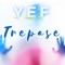 Trepase - Yef lyrics
