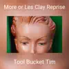 More or Les Clay Reprise - Single album lyrics, reviews, download