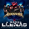 A Manos Llenas - Single