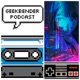 GeekBender Podcast