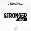 Stronger Now - Single album lyrics, reviews, download