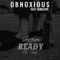 Ready or Not (feat. IAMxLOVE) - Obnoxious lyrics