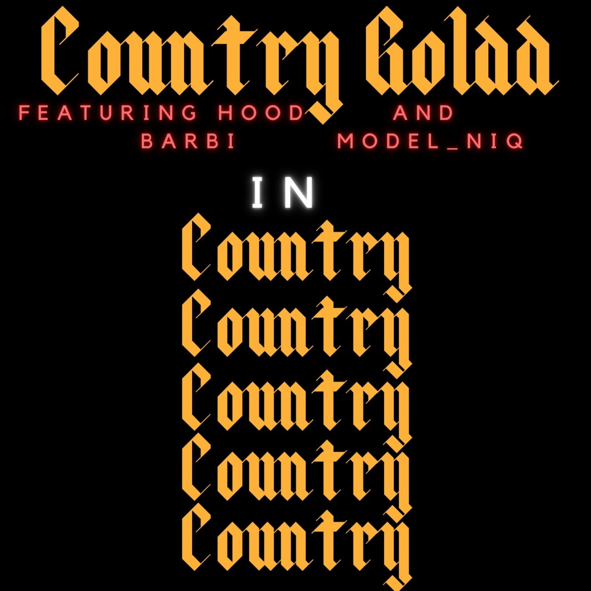 country-country-country-country-country-feat-hood-barbi-model-niq