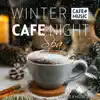 WINTER CAFE NIGHT SPA album lyrics, reviews, download