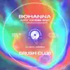 Bohanna (Just Kiddin Edit) - EP album lyrics, reviews, download