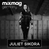 Stream & download Mixmag Germany presents Juliet Sikora