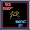 Taco Tuesday - Single, 2022
