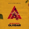 No Me Podrás Olvidar - Single