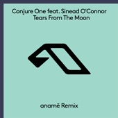 Tears From The Moon (feat. Sinead O'Connor) [anamē Remix] artwork