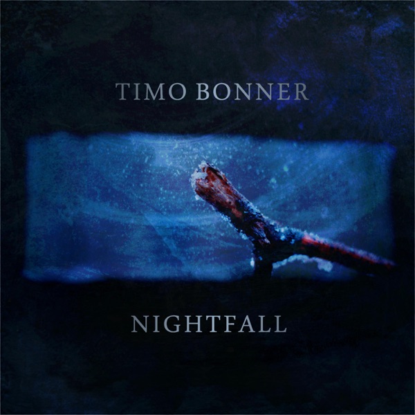 Timo Bonner - Nightfall [single] (2017)