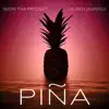 Piña - Single album lyrics, reviews, download