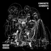 CONCRETE COWBOYS 2 album lyrics, reviews, download