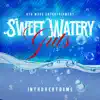 Sweet Watery Guts - Single album lyrics, reviews, download