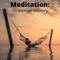 Memory Improvement Meditation (feat. Meditation Music Playlist & Healing Zen Meditation) artwork