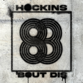 'Bout Dis - EP - Hockins