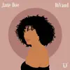 Jane Doe - Single album lyrics, reviews, download
