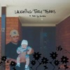 Laughing Thru Tears (Tha Mixtape)