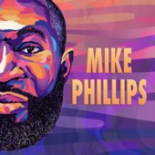 Mike Phillips - Cruisin' On Sunset