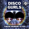 These Hungry Eyes - Single