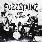 Fuzzstainz - Too Messed Up
