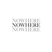 Nowhere - Worth