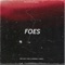 Foes (feat. CVPO & Lorrdreal) - Boeyylee lyrics