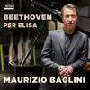 Beethoven: Bagatelle No. 25 in A Minor, WoO 59 "Per Elisa" - Single album lyrics, reviews, download