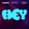Hey (feat. DJ Morphius & Muzik Junkies) - Ed Hdz lyrics