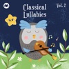 Classical Lullabies Vol. 2