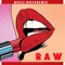 Raw - Dolli Difference lyrics