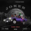 Joker (Gawm Remix) [feat. Daz Dillinger, Tha Dogg Pound & LuvaboyTJ] - Single album lyrics, reviews, download