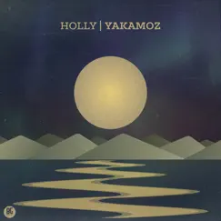Yakamoz EP by Holly album reviews, ratings, credits