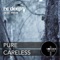 Pure (feat. Frère) - re:deep lyrics
